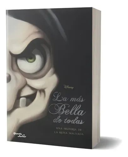 Libro "La más Bella de Todas (Villanos de Disney)"
