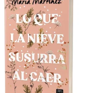 Libro "Lo que la nieve susurra al caer"