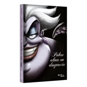 Libro "Pobre Alma en Desgracia (Villanos de Disney)"