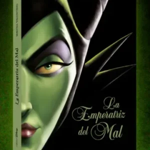 Libro "La emperatriz del mal (Villanos de Disney)"