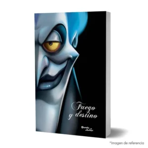 Libro "Fuego y Destino (Villanos de Disney)"