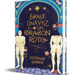 Libro "Érase una vez un Corazón Roto"