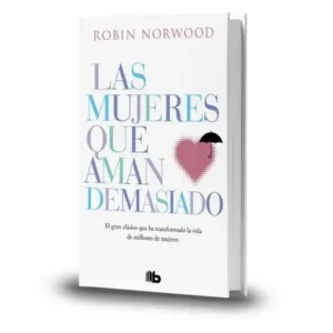 Libro "Mujeres que Aman Demasiado"